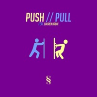 Push // Pull - Single - Sore Losers Club & Lauren Babic