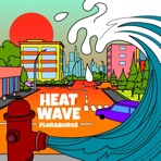 Heat Wave - Single