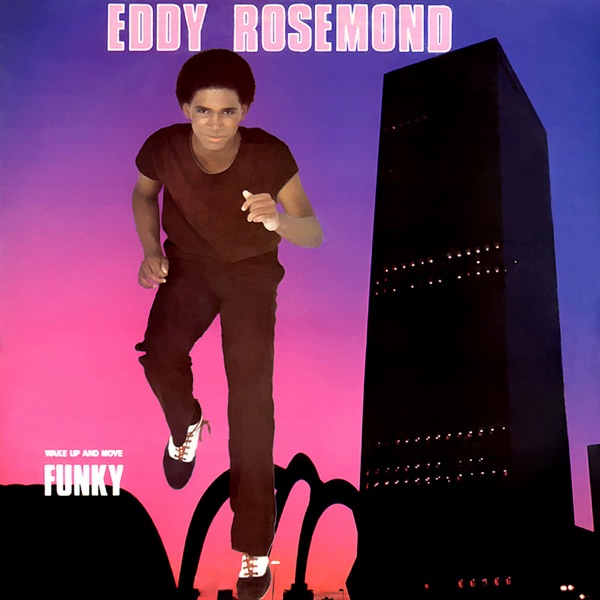 Wake up and Move Funky / Between Two Memories - EP - Eddy Rosemond