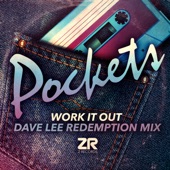 Work it Out (Dave Lee Redemption Edit) artwork