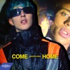 Come Home - Single