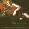 Moon River - Nicki Parrott