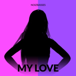 My Love - Single
