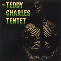 The Teddy Charles Tentet - The Teddy Charles Tentet