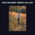 Arlo Guthrie - Days Are Short