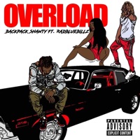 Overload (feat. Rad BlueBillz) - Single - BackPack Shawty