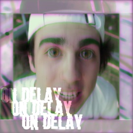 On Delay (feat. CS LIT) Nathan Houde