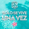 Solo Se Vive Una Vez - Single