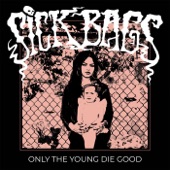 Sick Bags - Halfway to Hell