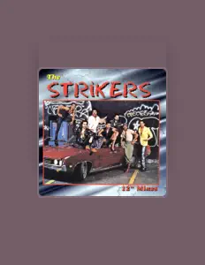 Listen to The Strikers, watch music videos, read bio, see tour dates & more!