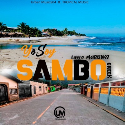 Yo Soy Sambo Creek (feat. Urbanmusic504) - Single