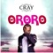 Ororo - Cray lyrics