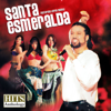 Santa Esmeralda - Hits Anthology - Santa Esmeralda