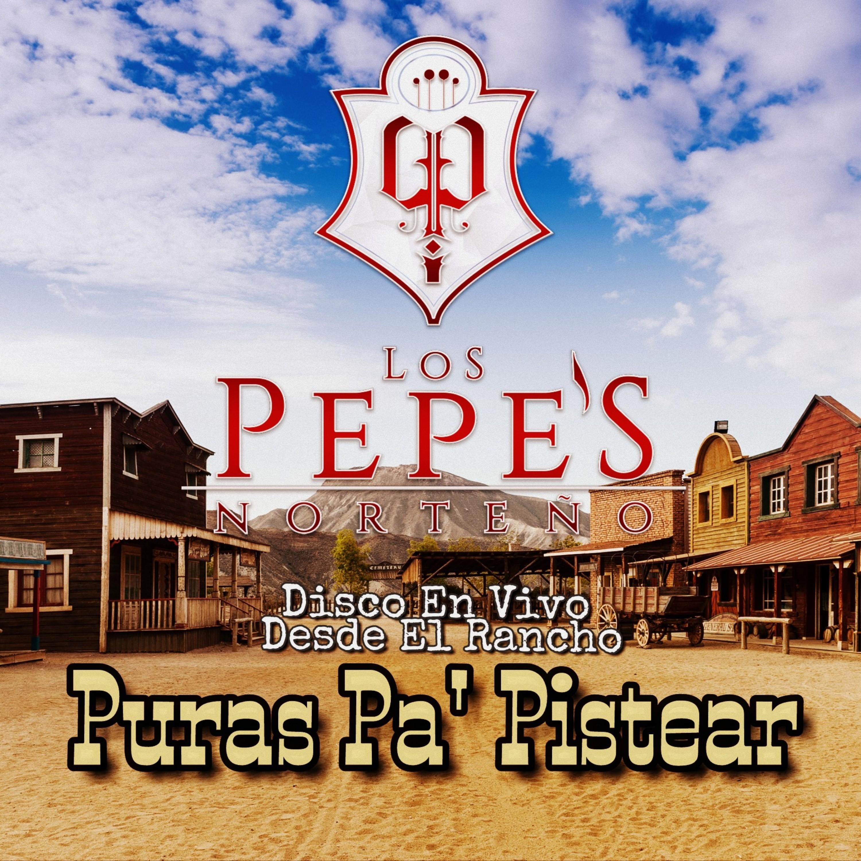 Puras Pa' Pistear
