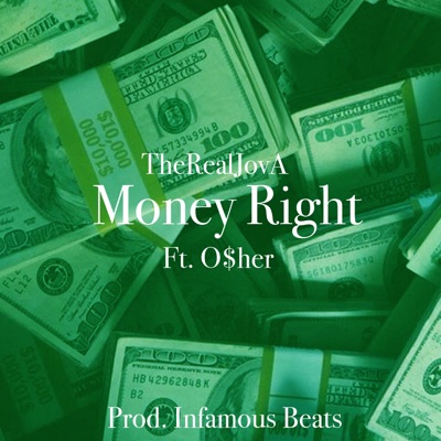 Money Right (feat. O$her) - Single