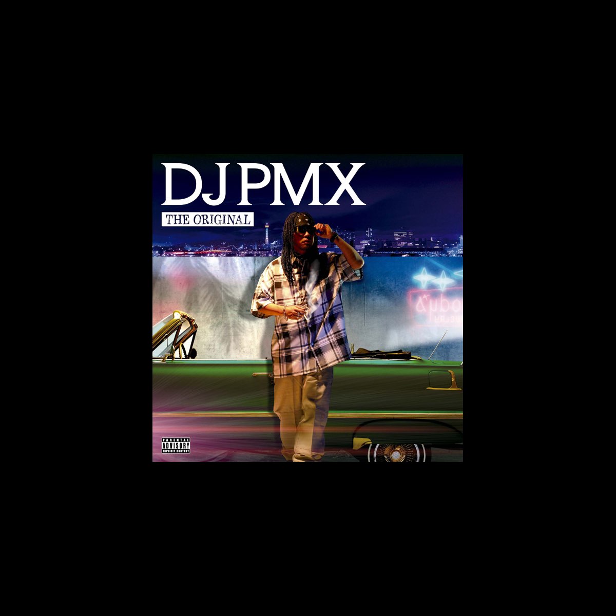 The Original - Album by DJ PMX - Apple Music