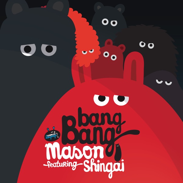 Bang Bang (feat. Shingai) - Single
