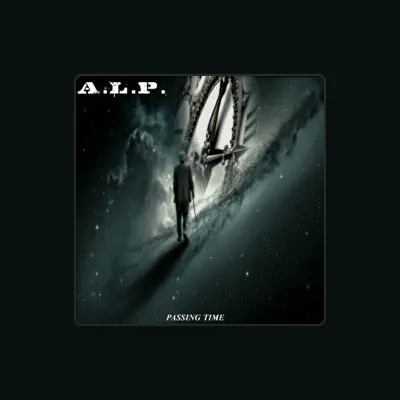 Listen to A.L.P., watch music videos, read bio, see tour dates & more!