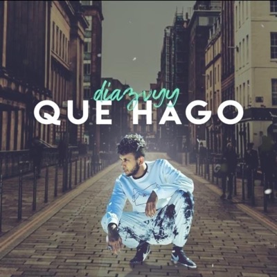 Que Hago - Single