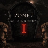 No lo entenderias - Single - Zone7