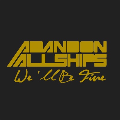We'll Be Fine - Single