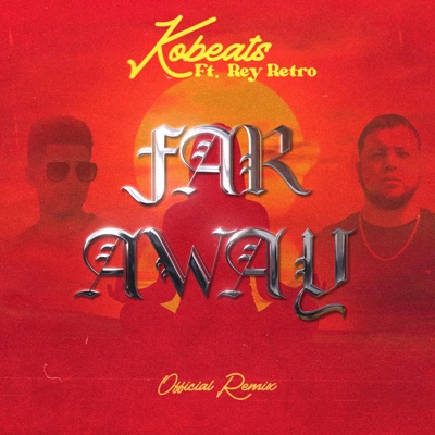 Far Away (feat. ReyRetro) - Single