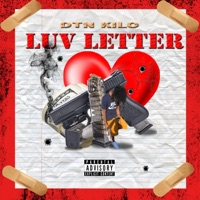 LUV LETTER (Can't Leave 'Em Alone) [remix] - Single - DTN Kilo