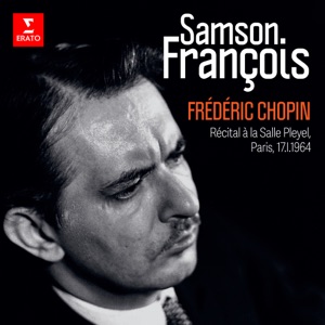 Récital Chopin (Live at Salle Pleyel, Paris, 17. I. 1964)