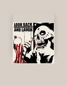 Listen to Look Back And Laugh, watch music videos, read bio, see tour dates & more!
