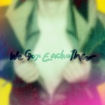 We Got Each Other - Single