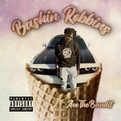 Baskin Robbins - Single