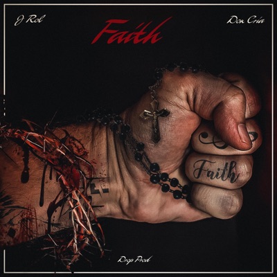 Faith (feat. J Rol) - Single