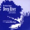 Deep River - Frank Timmerman & The Atlanta Singers lyrics