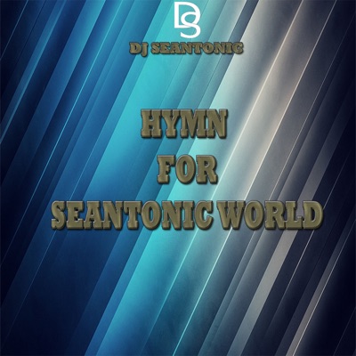 Hymn for the Seantonic World - Single
