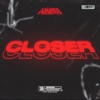 Closer - Single
