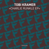 Charlie Runkle - Single - Tobi Kramer