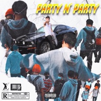 Party N' Party - Single - Ron Advme