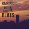 Raising the Mind in Beats