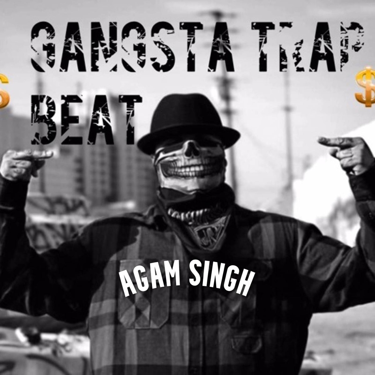 Gangsta Trap Beat - Single - Album di Agam Singh - Apple Music