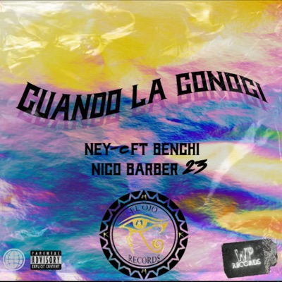 Cuando la conocí (feat. Benchi & Nico_barber_23) - Single