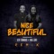 Nice Beautiful (Remix) [feat. Vag Lavi] - KevFamous lyrics