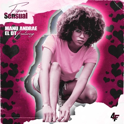 Figura Sensual (feat. El Dt) - Single