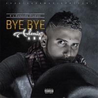 Bye Bye - Single - ADONIX ADN
