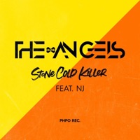 Stone Cold Killer (feat. NJ) - Single - The Angels & NJ