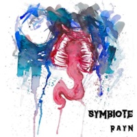 Symbiote - Single - R A Y N