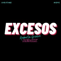 Excesos (Remix) - Single - Charlathanks, Murper & Roberto Gvzmvn