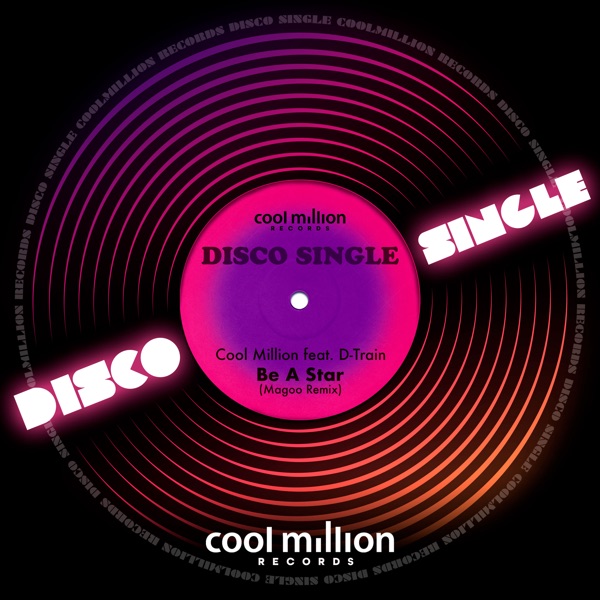 Be a Star Tonight (feat. D-Train) - Single