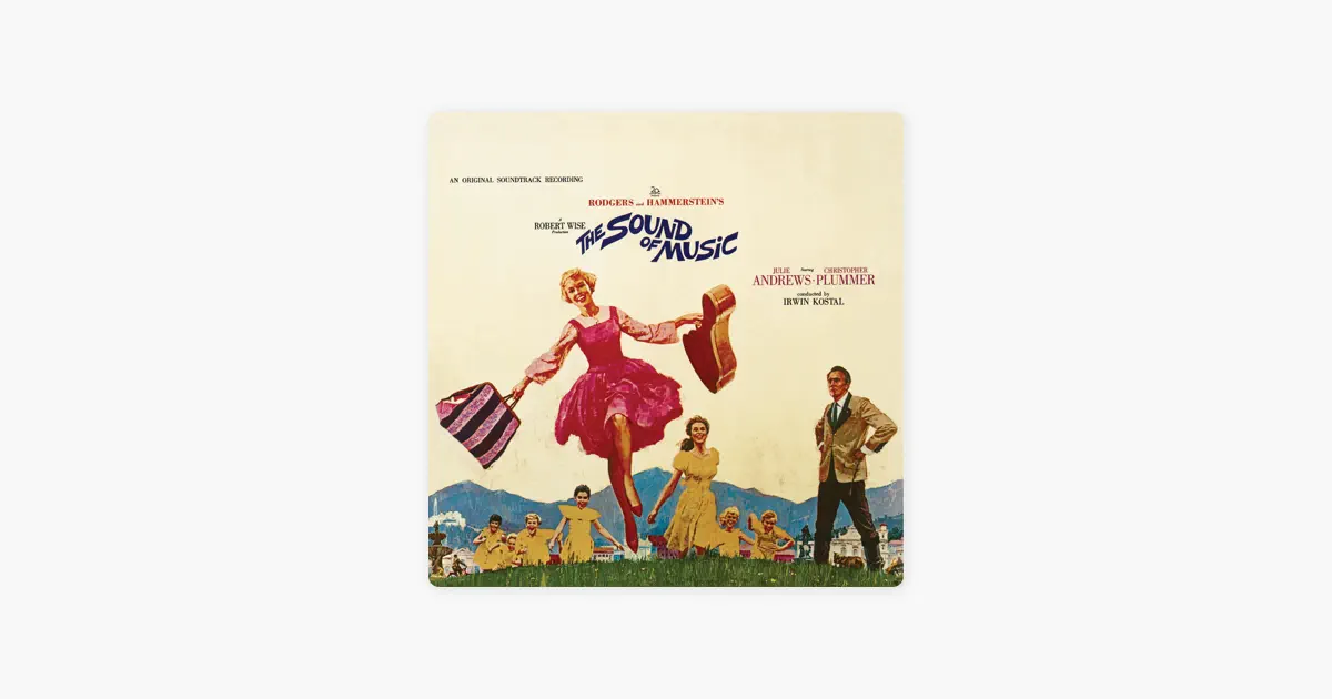 The Sound Of Music (Original Soundtrack Recording) by Rodgers