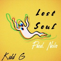 Lost Soul - Single - Kidd G