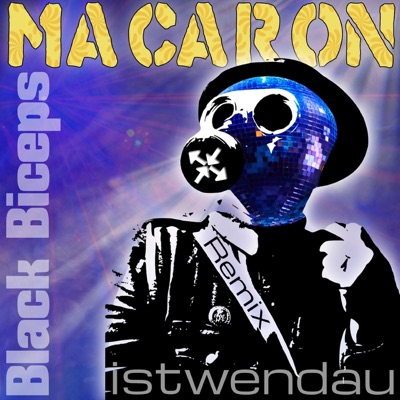 Macaron (Istwendau Bootleg Remix) - Single